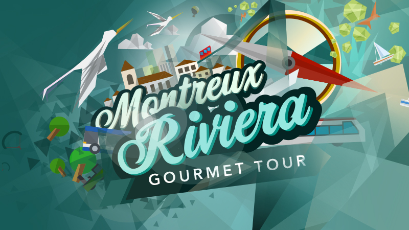 Montreux Riviera Gourmet Tour